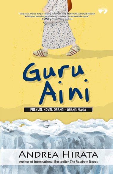 Guru Aini | Andrea Hirata