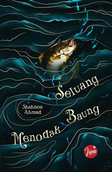 Seluang Menodak Baung | Shahnon Ahmad