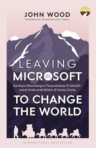 Leaving Microsoft to Change the World | (Edisi B. Melayu)