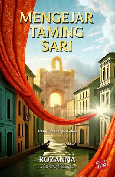 Mengejar Taming Sari | Rozanna